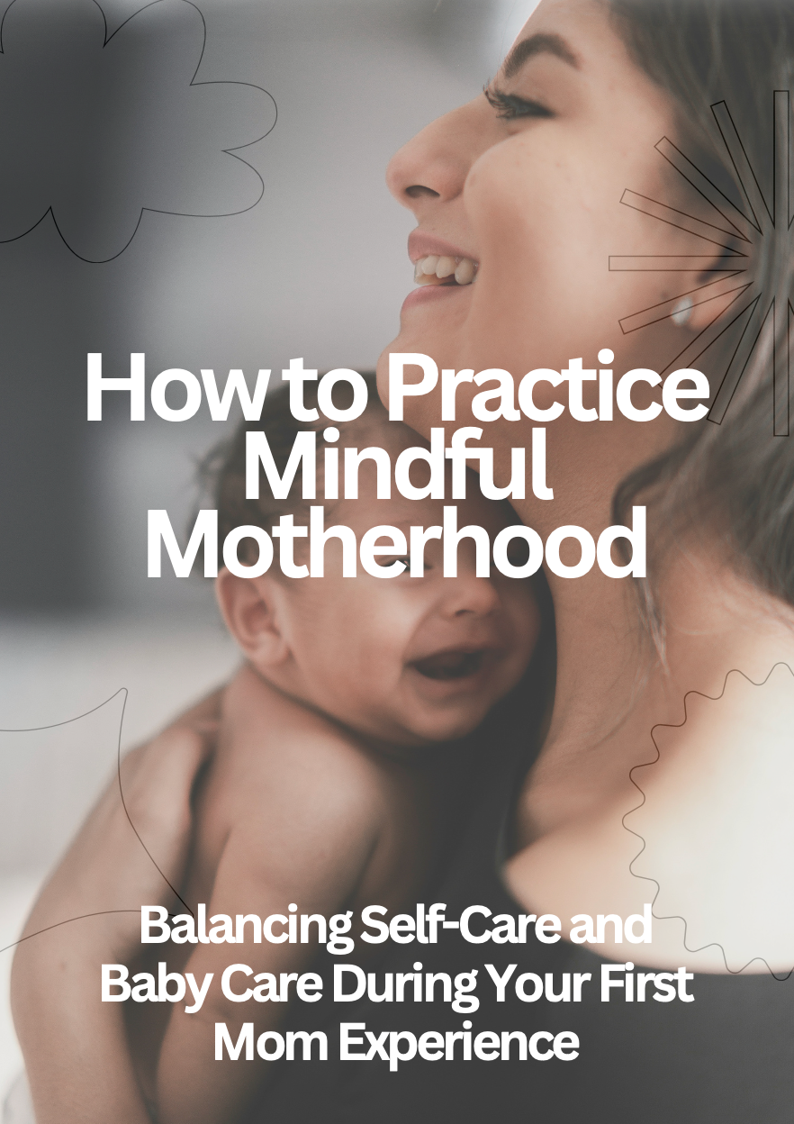 Self-Care Guide for New Moms